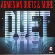 Armenian Duets & More