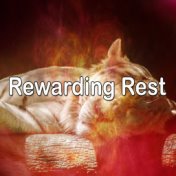 Rewarding Rest