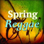 Spring Reggae