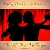 The All Time Top Tangos (Remastered 2017)