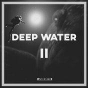 Deep Water, Vol. 2
