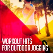 Workout Hits for Outdoor Jogging