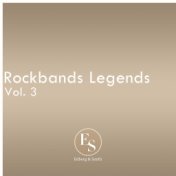 Rockbands Legends Vol. 3