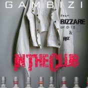 In The Club (feat. Bizzare & Riz)