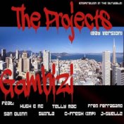 The Projects (Bay Area Version)