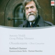 Oboe Concertos (Baroque) - Antonio Vivaldi: Georg Philipp Telemann
