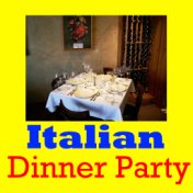 Italian Dinner Party, Vol.1