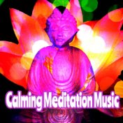 Calming Meditation Music