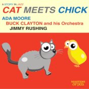 Cat Meets Chick: A Story in Jazz