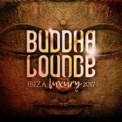 Buddha Lounge Ibiza Luxury 2017