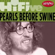 Rhino Hi-Five: Pearls Before Swine