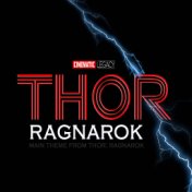 Thor: Ragnarok Main Theme (From “Thor: Ragnarok”)