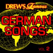 Drew's Famous German Songs (Vol. 2)