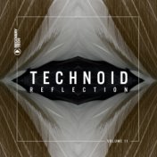 Technoid Reflection, Vol. 11