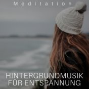 Hintergrundmusik für Entspannung - Meditation, Yoga Musik, Ruhe, Naturgeräusche, Schlaf, New Age, Spa & Massage