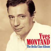 The Bella Ciao Album (Digital Remastered Original Recording)