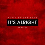 It’s Alright (Remixes)