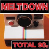 Meltdown - Total 90s