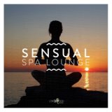 Sensual Spa Lounge 10 - Chill-Out & Lounge Collection
