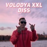 Volodya XXL Diss