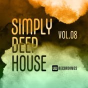 Simply Deep House, Vol. 08