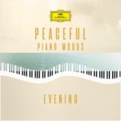 Peaceful Piano Moods "Evening" (Peaceful Piano Moods, Volume 3)