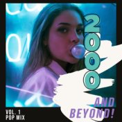 2000 and Beyond! Vol. 1 - Pop Mix