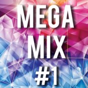 Mega Mix #1