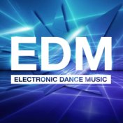 EDM - Electronic Dance Music
