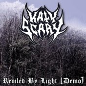 Reviled By Light (Demo)