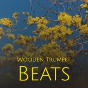 Wooden Trumpet Beats