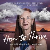 How to Thrive (Original Motion Picture Soundtrack)