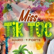 Miss TIK TOC