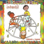 Christian Hits Infantil, Alabando Y Jugando