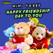 Happy Friendship Day To You
