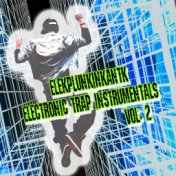 Electronic Trap Instrumentals, Vol. 2