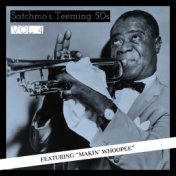 Satchmo's Teeming 50s - Featuring "Makin' Whoopee" (Vol. 4)