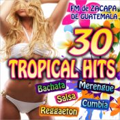 30 Tropical Hits
