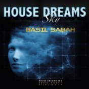 House Dreams Sky