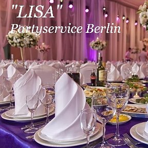 Фотография от Lisa Partyservice Berlin