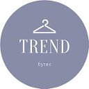 Бутик TREND Чехова 27