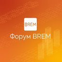 BREM FORUM