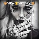 🔯VIKA 🔱VICTORY 🔯