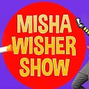 MISHA WISHER SHOW