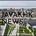 Javakhk News