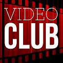 VIDEO CLUB