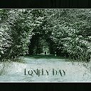 LONELY DAY