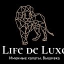 Халаты именные с вышивкой Life de Luxe