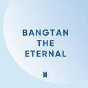 Bangtan The Eternal