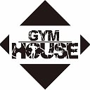 GYM HOUSE